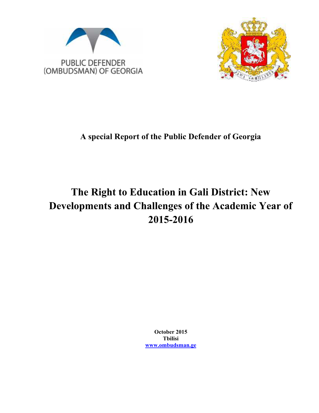 The Right to Education in Gali District: New Developments and Challenges of the Academic Year of 2015-2016
