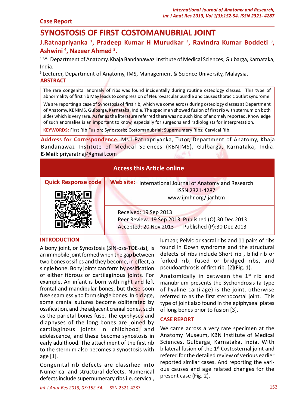 SYNOSTOSIS of FIRST COSTOMANUBRIAL JOINT J.Ratnapriyanka 1, Pradeep Kumar H Murudkar 2, Ravindra Kumar Boddeti 3, Ashwini 4, Nazeer Ahmed 5