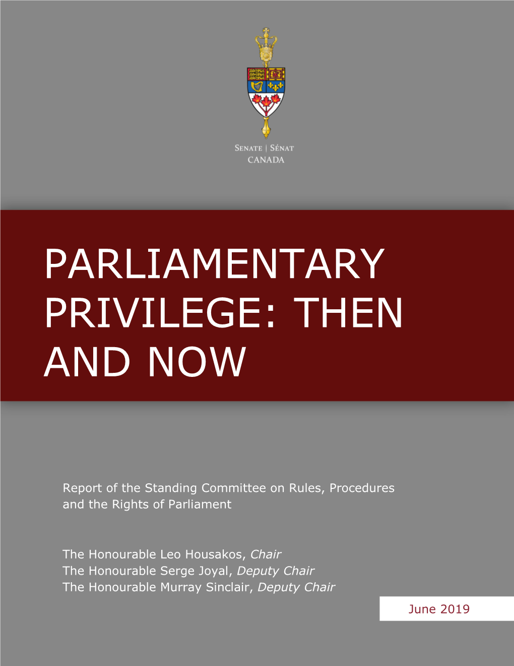 Parliamentary Privilege: Then and Now