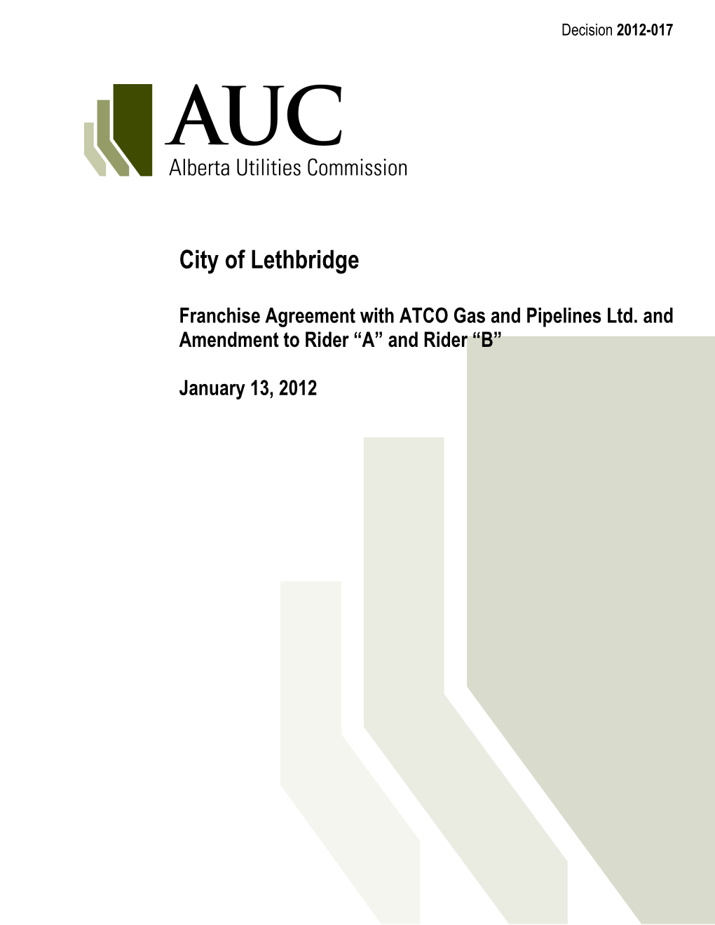 Decision 2012-017 City of Lethbridge