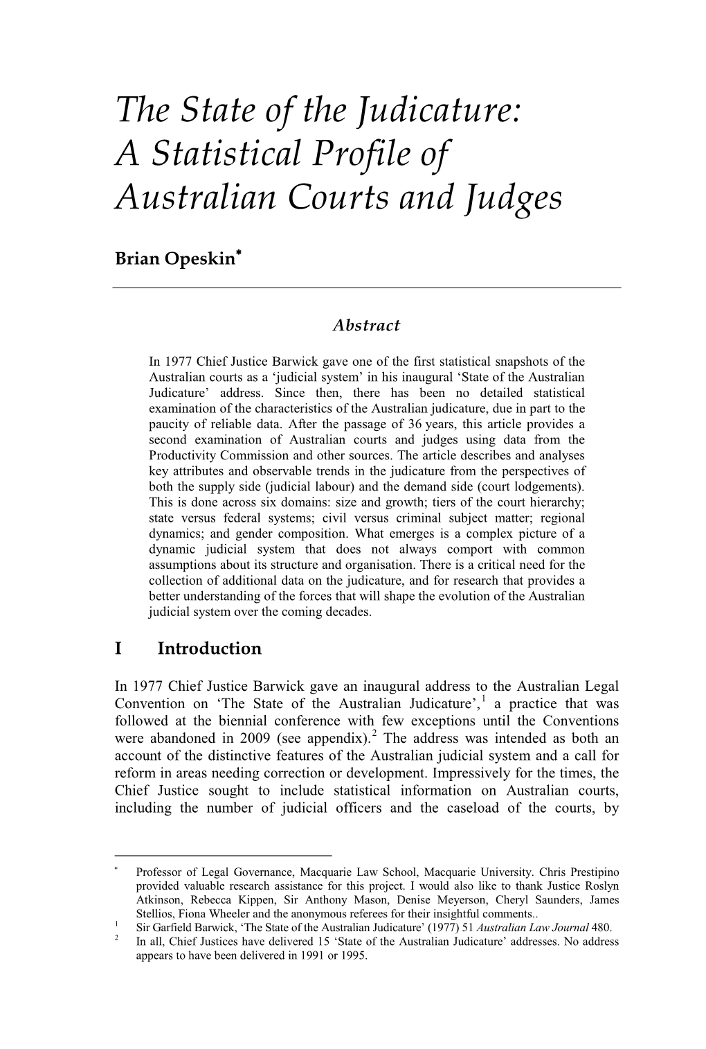 The State of the Judicature: a Statistical Profile of Australian Courts and Judges