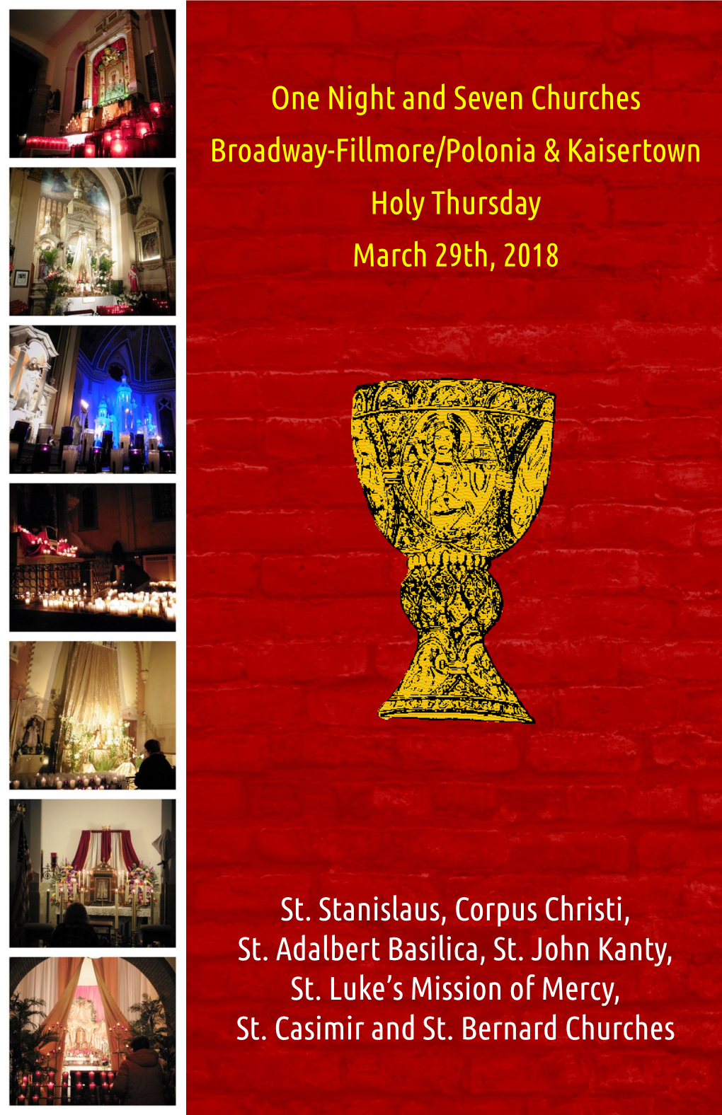 One Night and Seven Churches Broadway-Fillmore/Polonia & Kaisertown Holy Thursday March 29Th, 2018