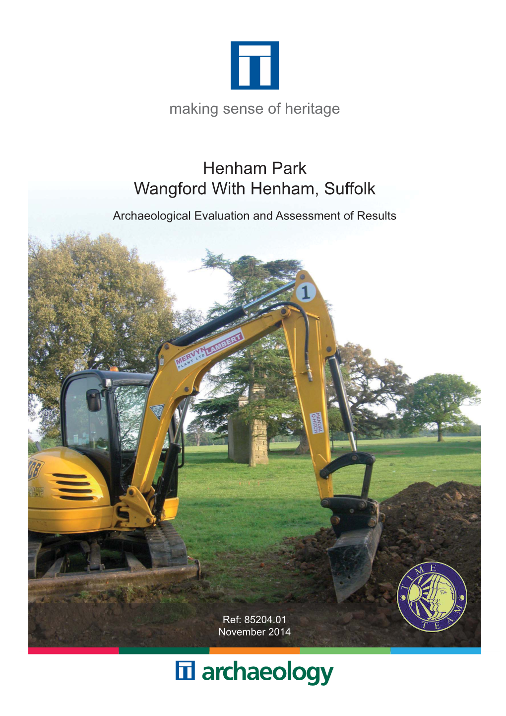 Time Team Henham Park Report