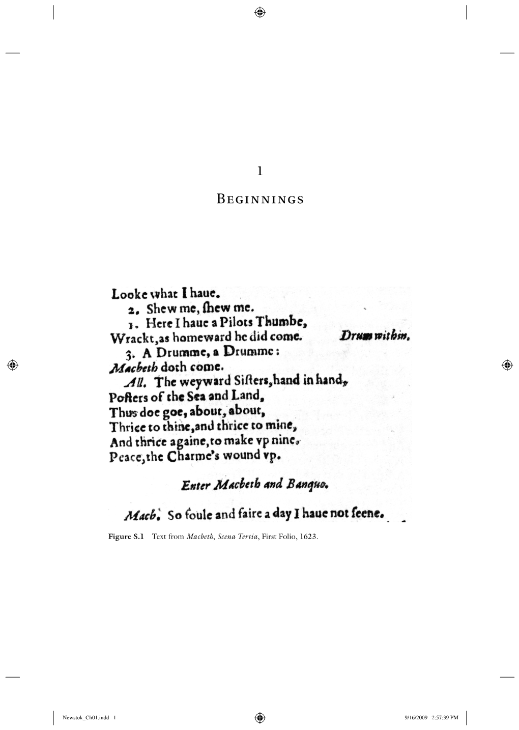 Weyward Macbeth Demonstrates, That Actors, Directors, and Writers Often Assume That They Are the First to See the Connections