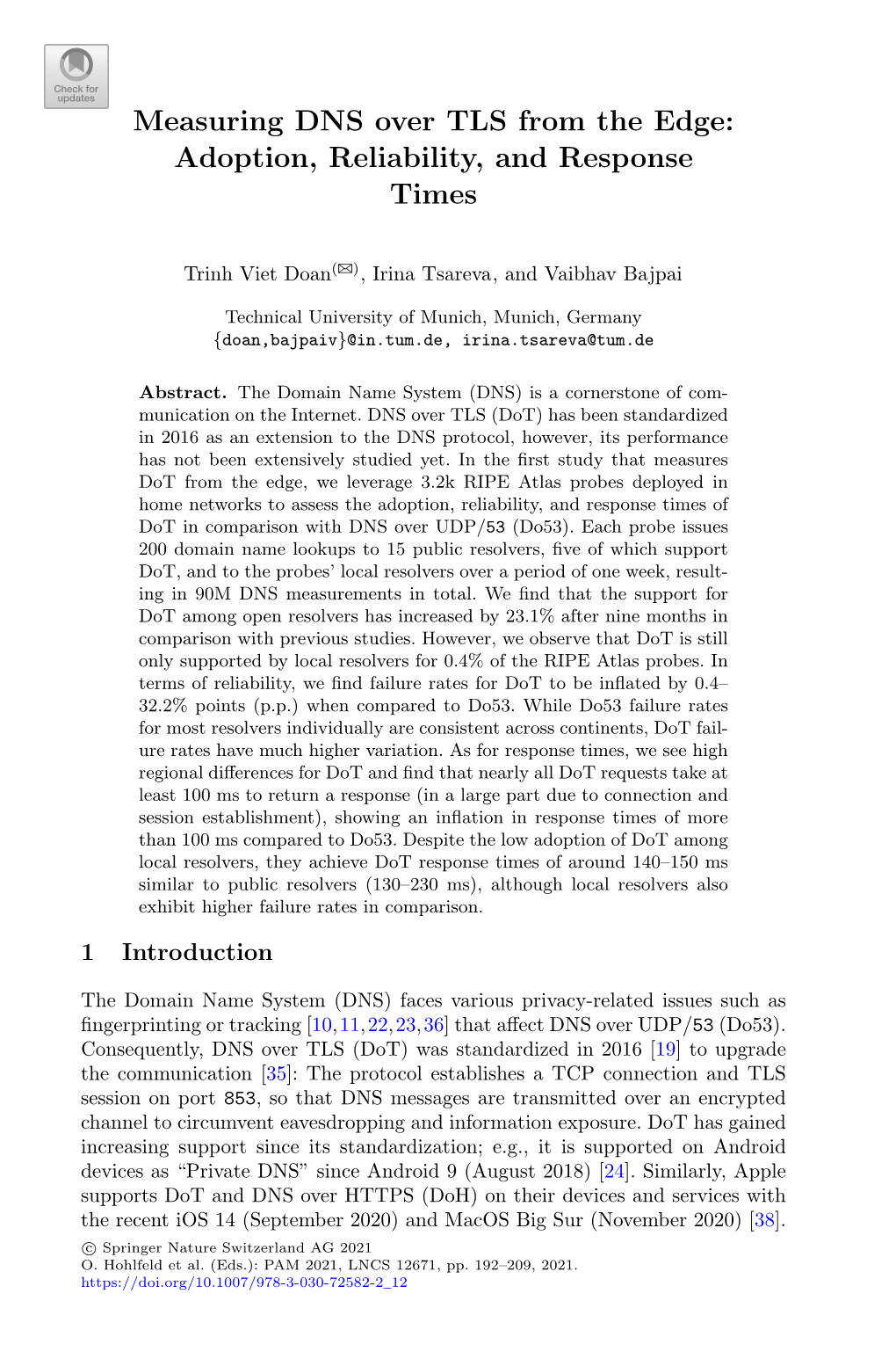 Measuring DNS Over TLS from the Edge: Adoption, Reliability, and Response Times