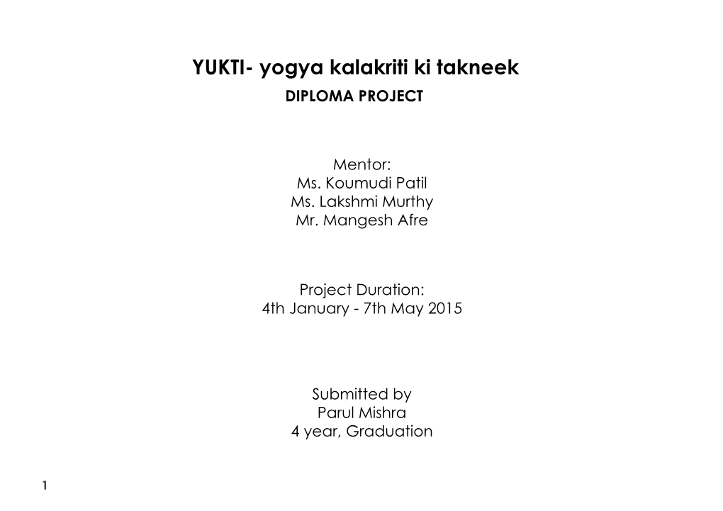 YUKTI- Yogya Kalakriti Ki Takneek DIPLOMA PROJECT