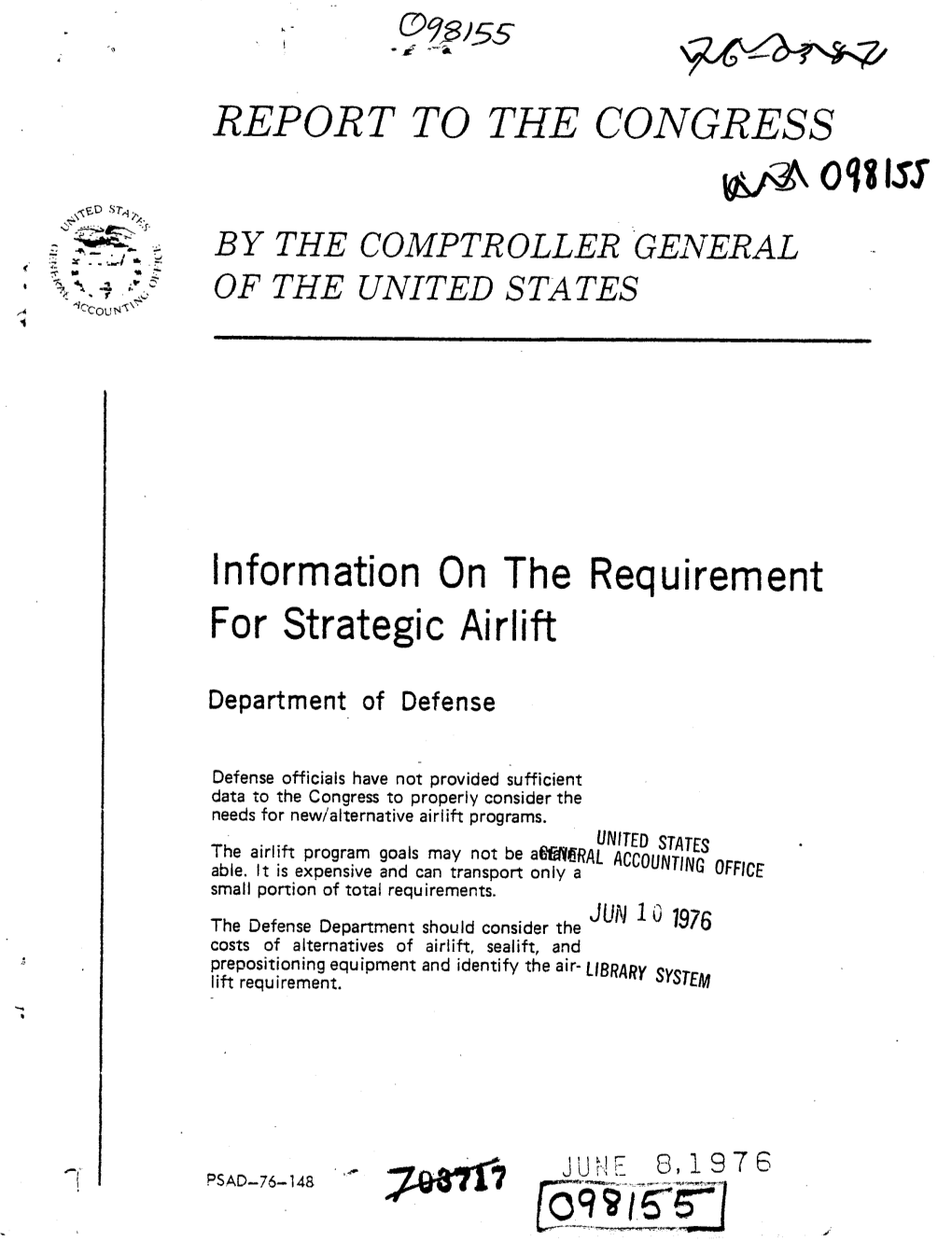 PSAD-76-148 Information on the Requirement for Strategic Airlift