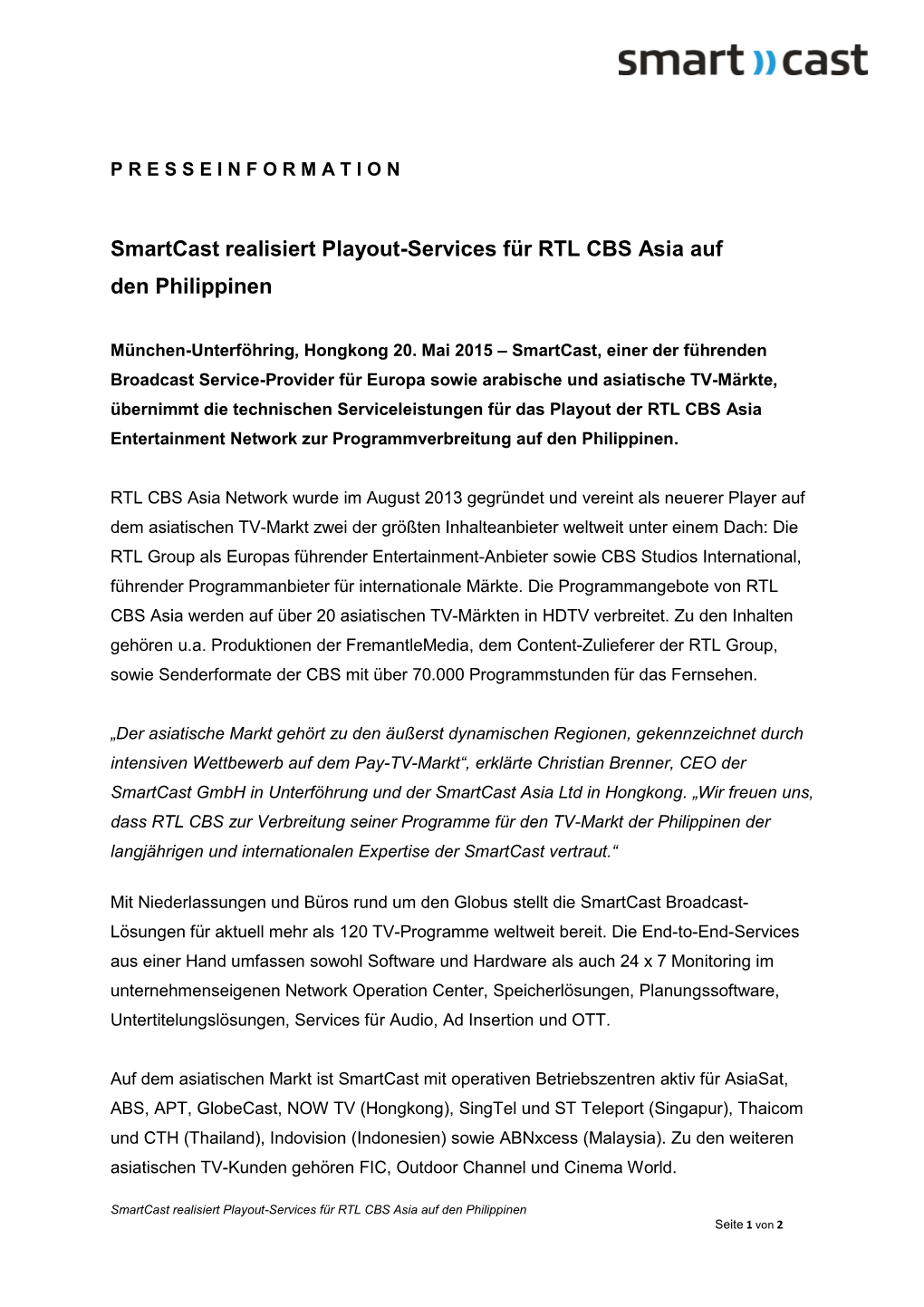 Smartcast Realisiert Playout-Services Für RTL CBS Asia Auf Den Philippinen