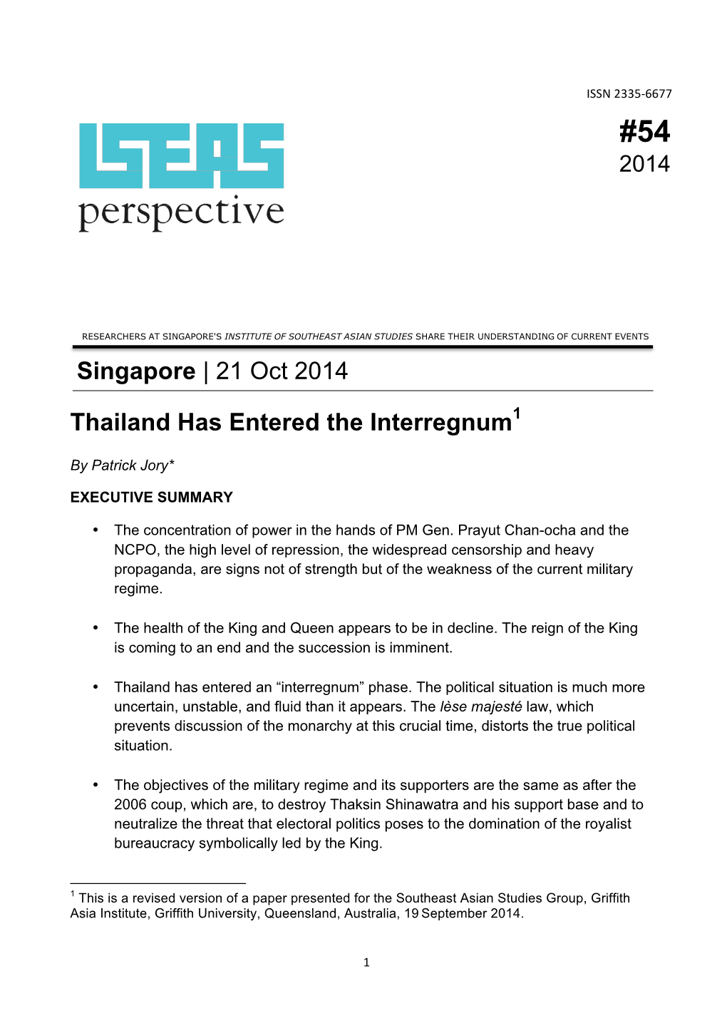 Singapore | 21 Oct 2014 Thailand Has Entered the Interregnum