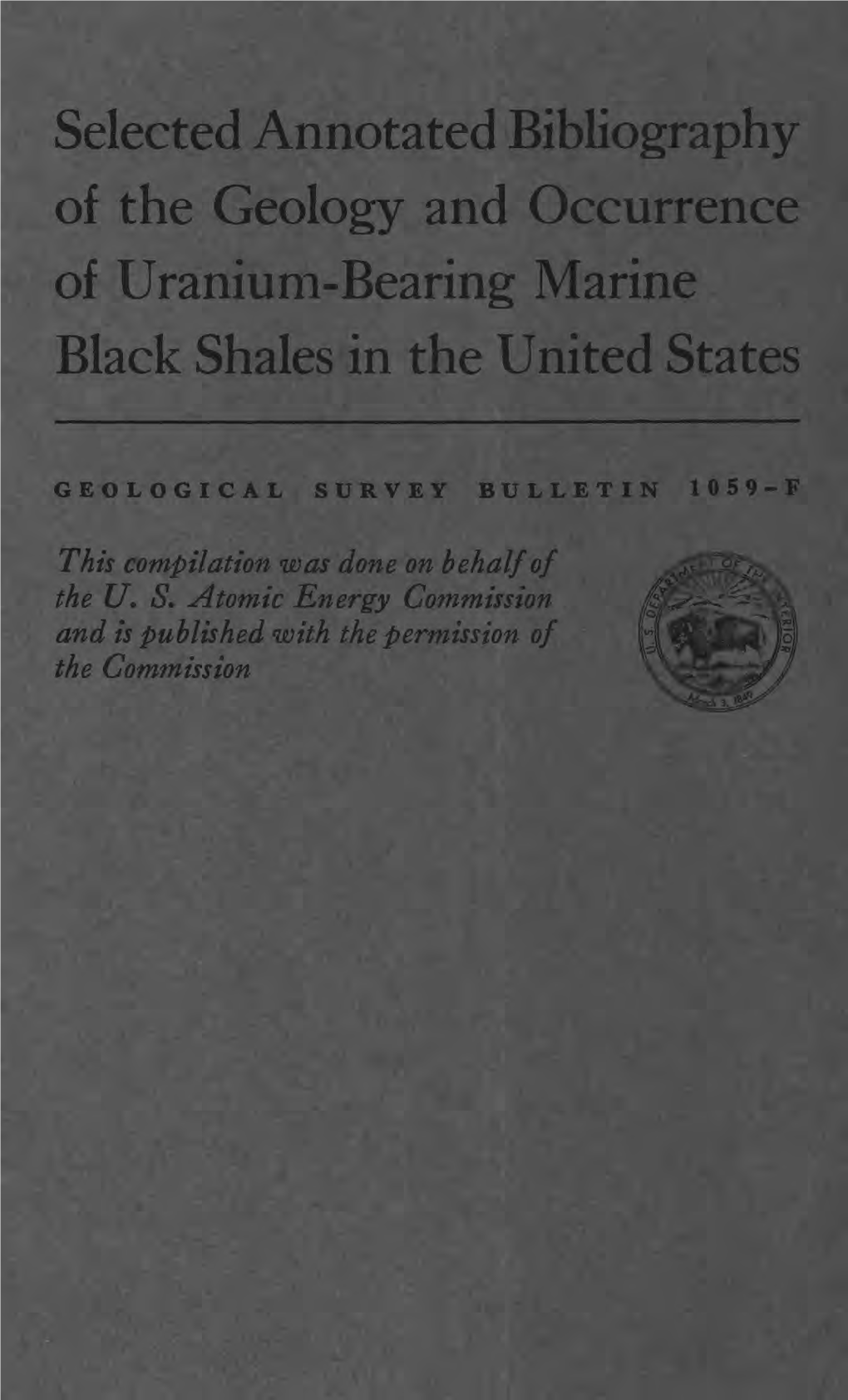 Selected Annotated Bibliography of the Geology and Occurrence of Uranium-Bearing Marine Black Shales in the United States