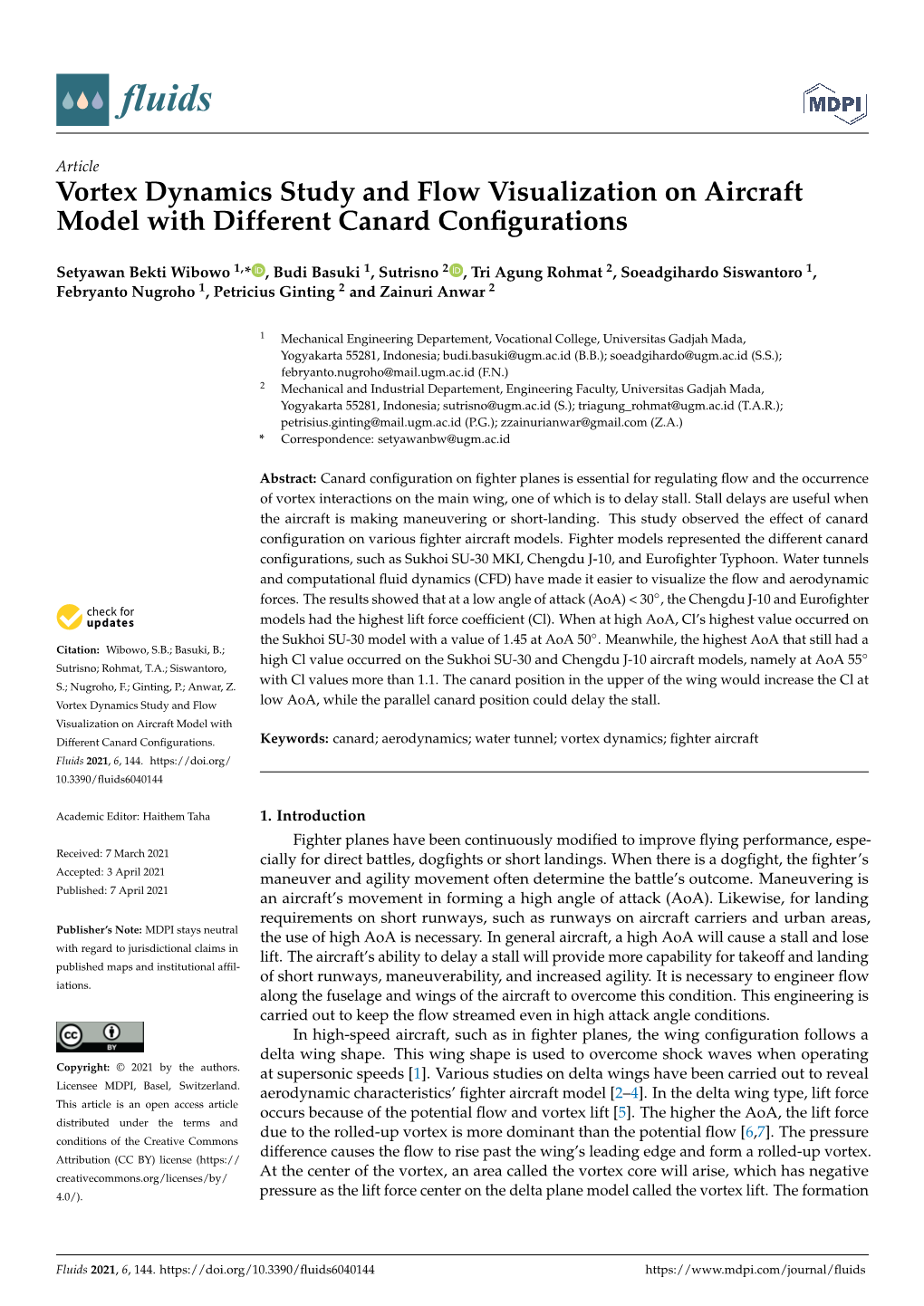 Vortex Dynamics Study and Flow Visualization on Aircraft Model with Different Canard Conﬁgurations