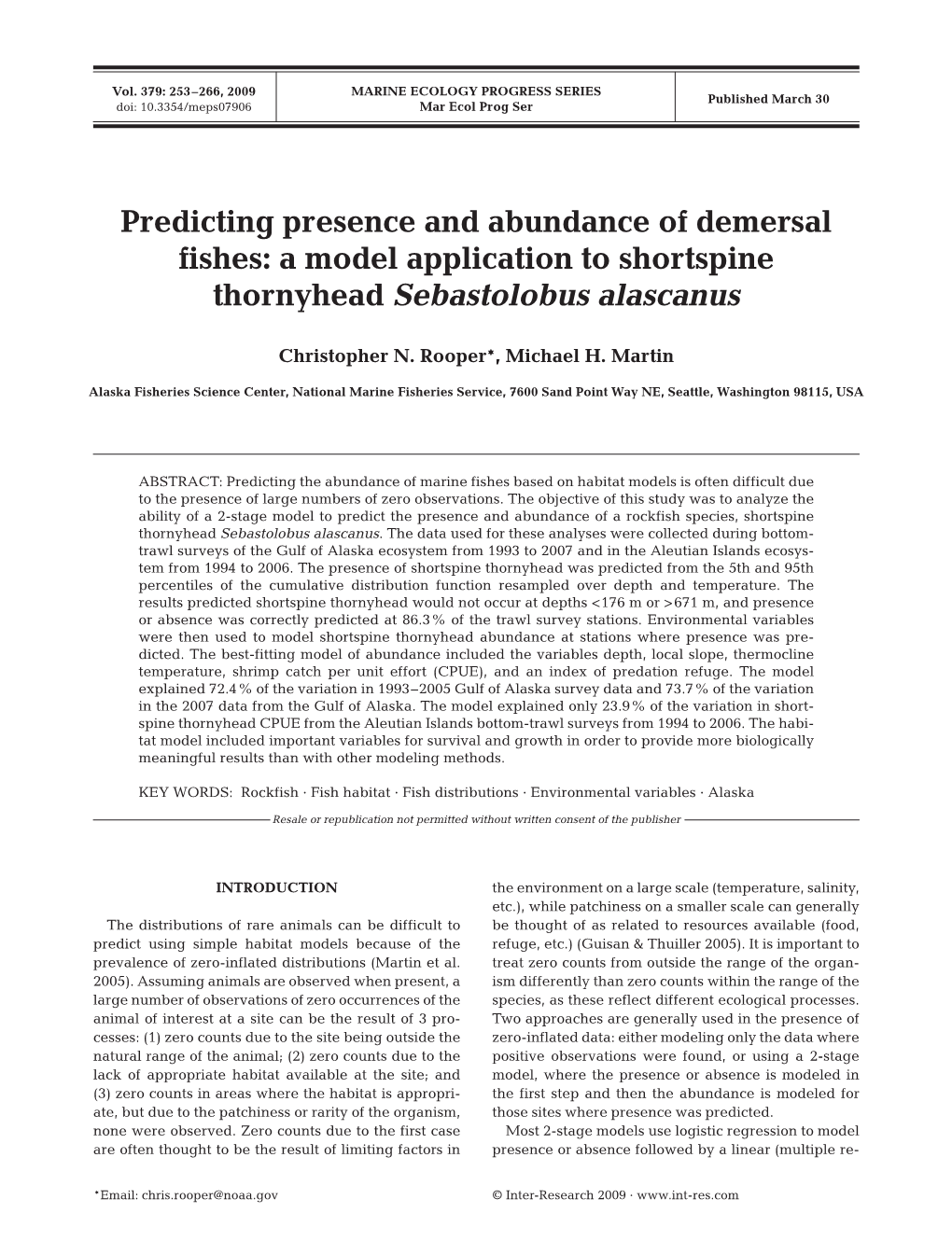 Predicting Presence and Abundance of Demersal Fishes: a Model Application to Shortspine Thornyhead Sebastolobus Alascanus