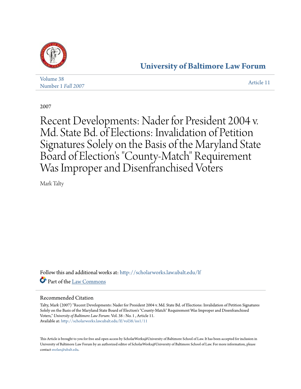 Nader for President 2004 V. Md. State Bd. of Elections: Invalidation Of