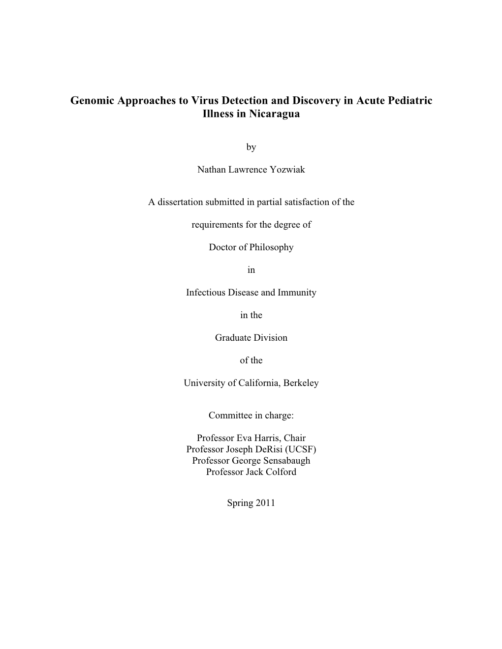 Genomic Approaches to Virus Detection and Discovery in Acute Pediatric Illness in Nicaragua