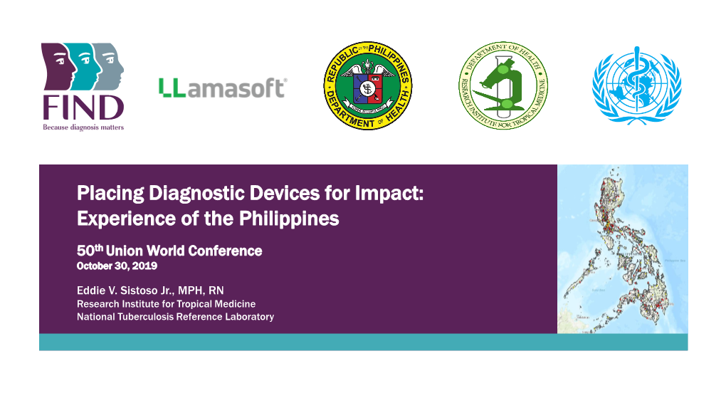 Placing Diagnostic Devices for Impact: Experience of the Philippines