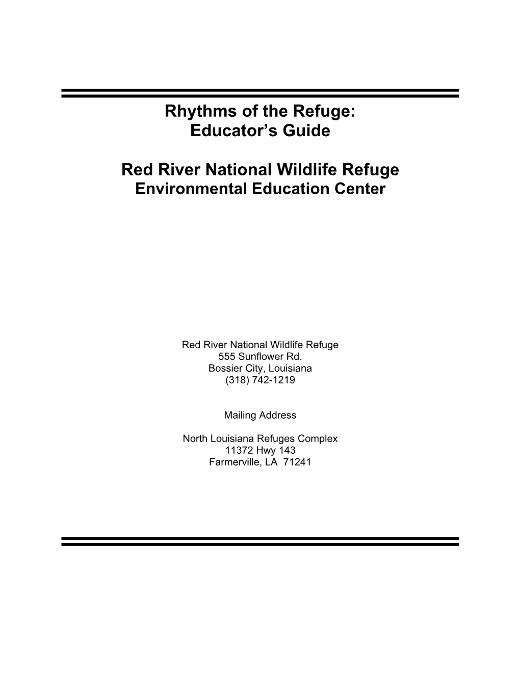 Rhythms of the Refuge: Educator's Guide Red River National Wildlife Refuge