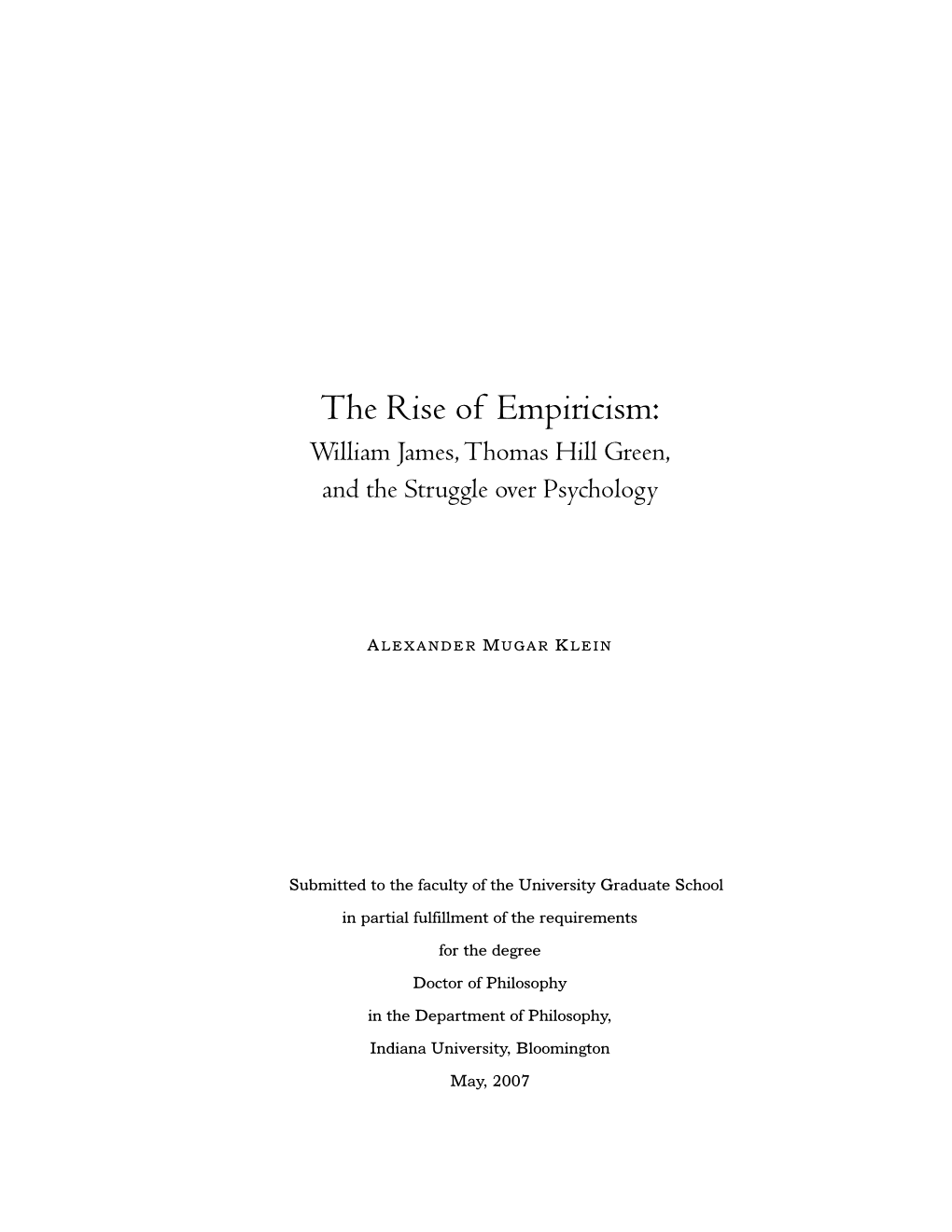 The Rise of Empiricism: William James, T. H. Green, and the Struggle Over Psychology