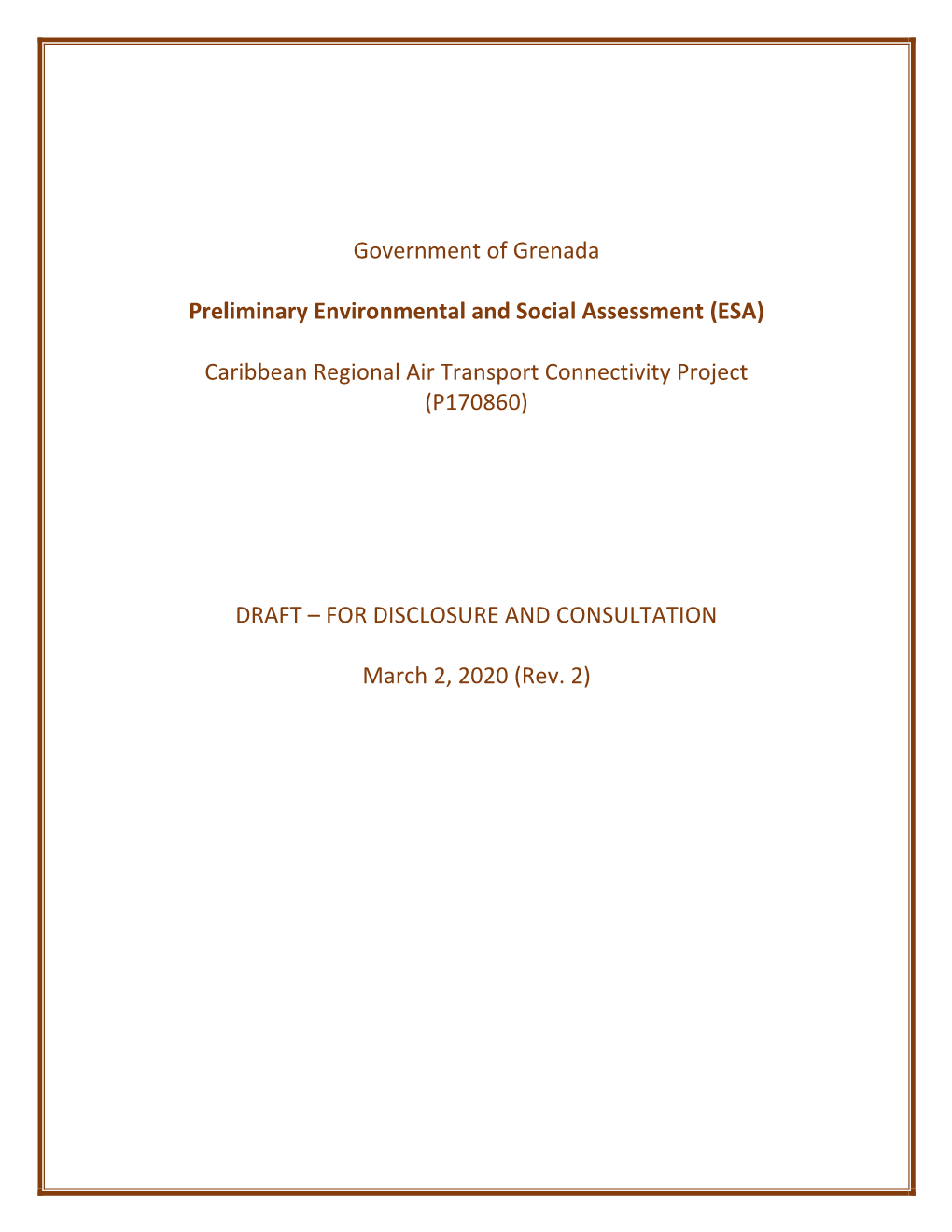 Government of Grenada Preliminary Environmental and Social Assessment (ESA) Caribbean Regional Air Transport Connectivity Projec