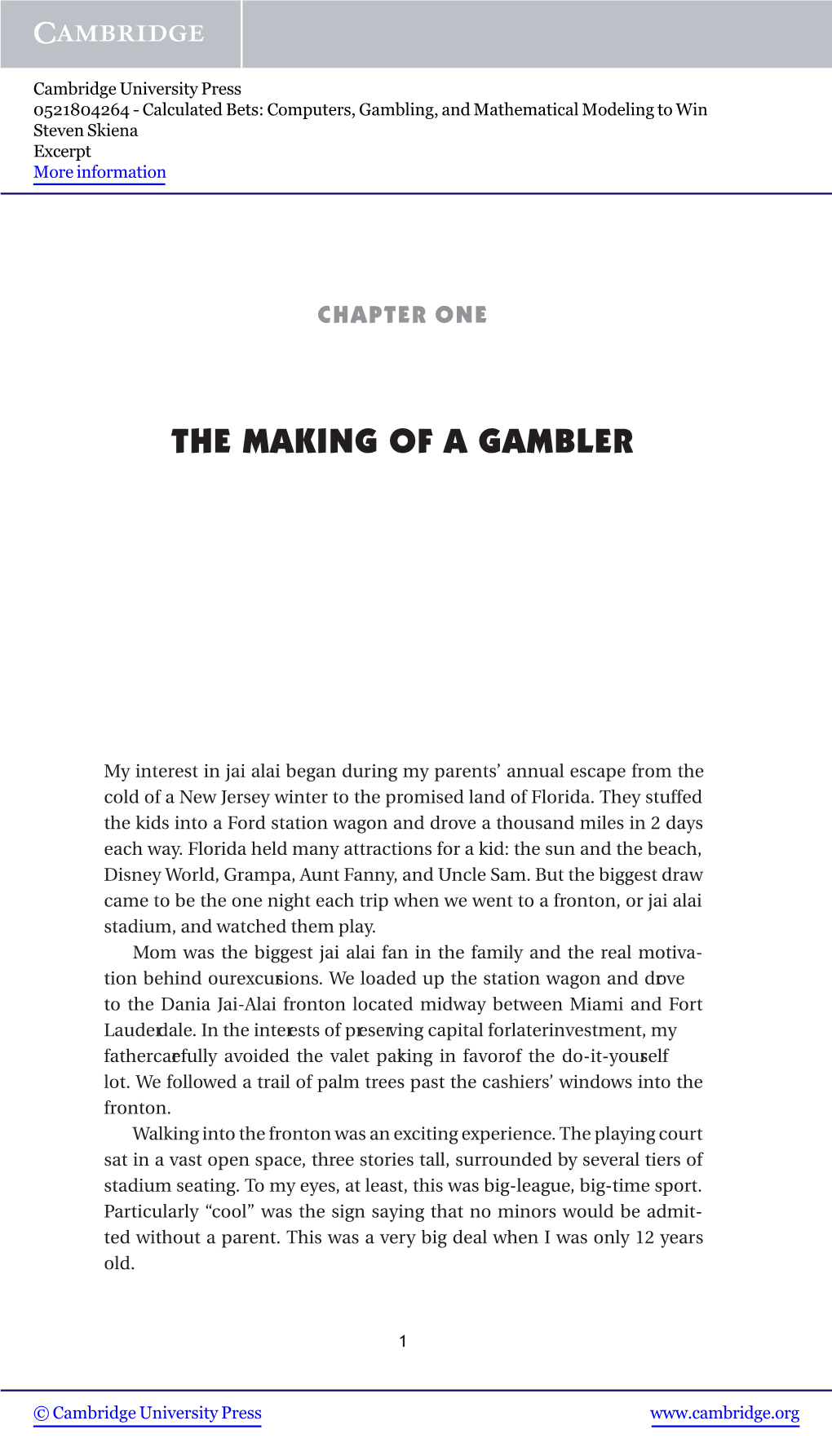The Making of a Gambler
