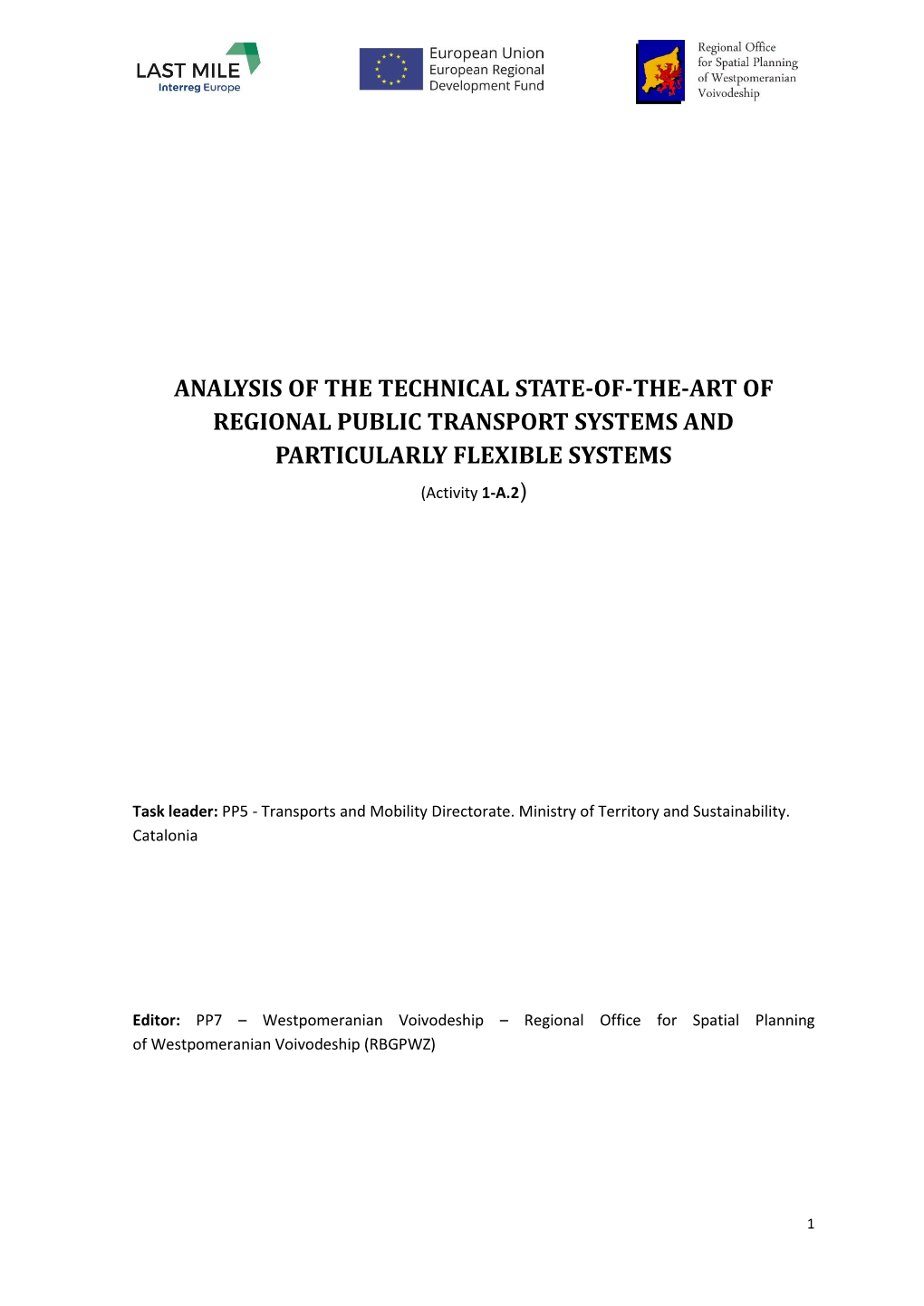 ANALYSIS of the TECHNICAL STATE-OF-THE-ART of REGIONAL PUBLIC TRANSPORT SYSTEMS and PARTICULARLY FLEXIBLE SYSTEMS (Activity 1-A.2)