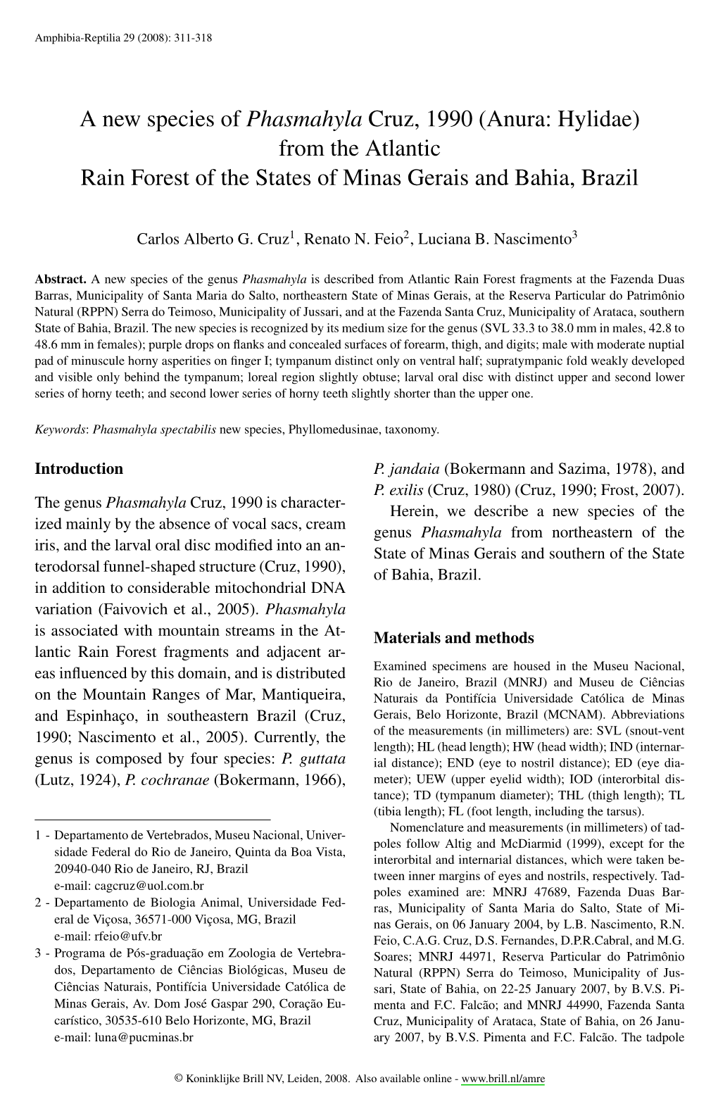 A New Species of Phasmahyla Cruz, 1990 (Anura: Hylidae) from the Atlantic Rain Forest of the States of Minas Gerais and Bahia, Brazil