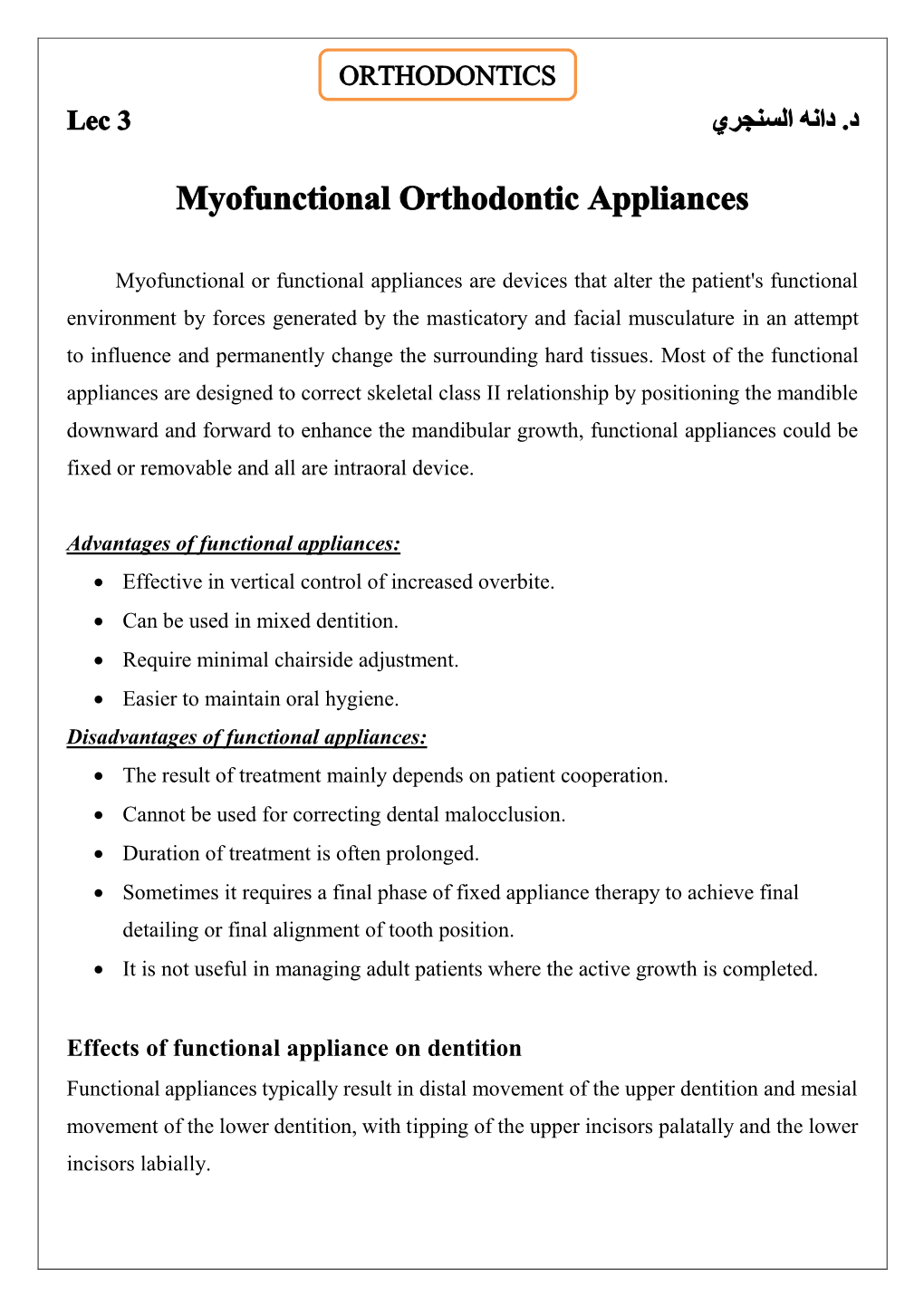 Effects of Functional Appliance on Dentition