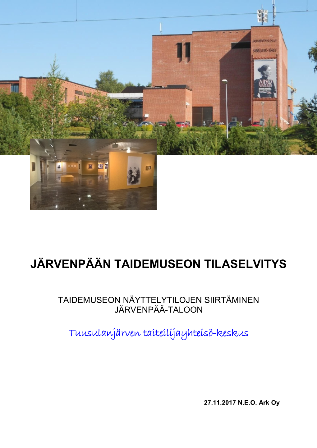 Järvenpään Taidemuseon Tilaselvitys