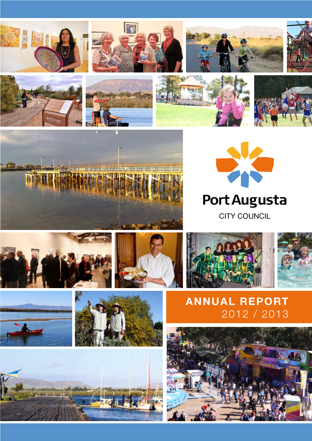 ANNUAL REPORT 2012 / 2013 in Memory Of