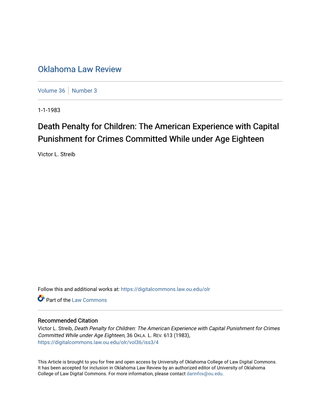 Death Penalty for Children: the American Experience with Capital Punishment for Crimes Committed While Under Age Eighteen