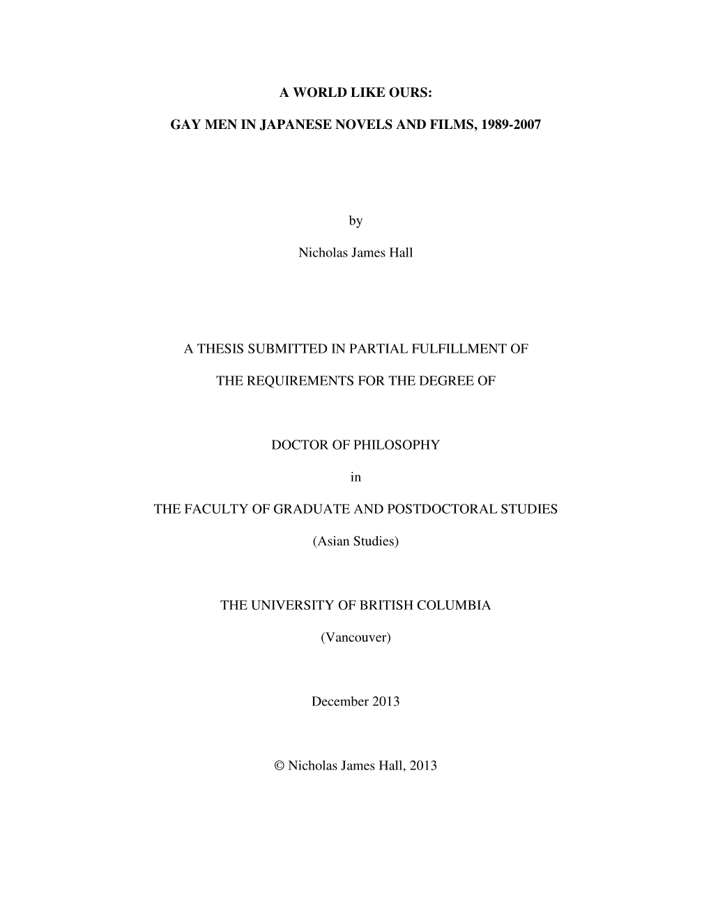 GAY MEN in JAPANESE NOVELS and FILMS, 1989-2007 By