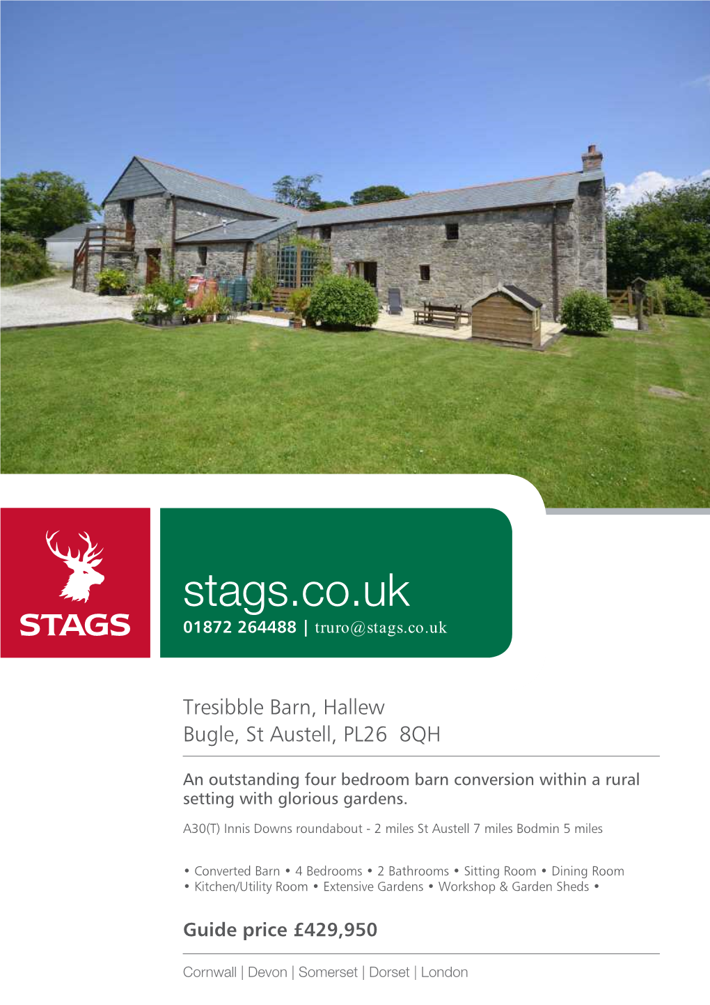Stags.Co.Uk 01872 264488 | Truro@Stags.Co.Uk