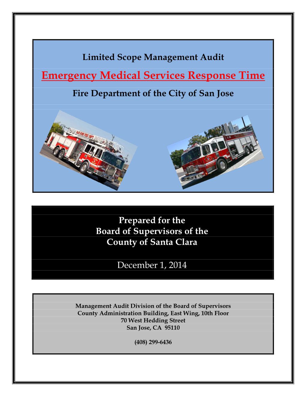 Emergency Medical Services Response Time Fire Department of the City of San Jose