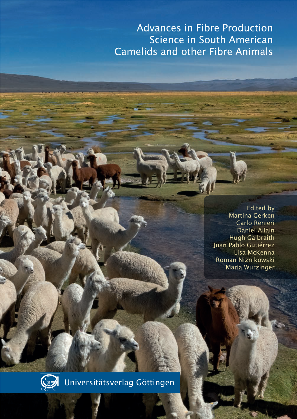 Advances in Fibre Production Science in South American Camelids And