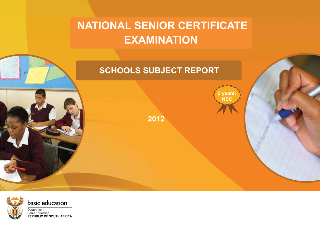 National Senior Certificate Examination Schools Subjects Report