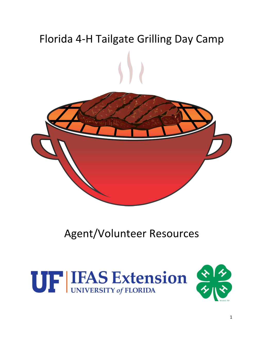 Florida 4-H Tailgate Grilling Day Camp Agent/Volunteer Resources