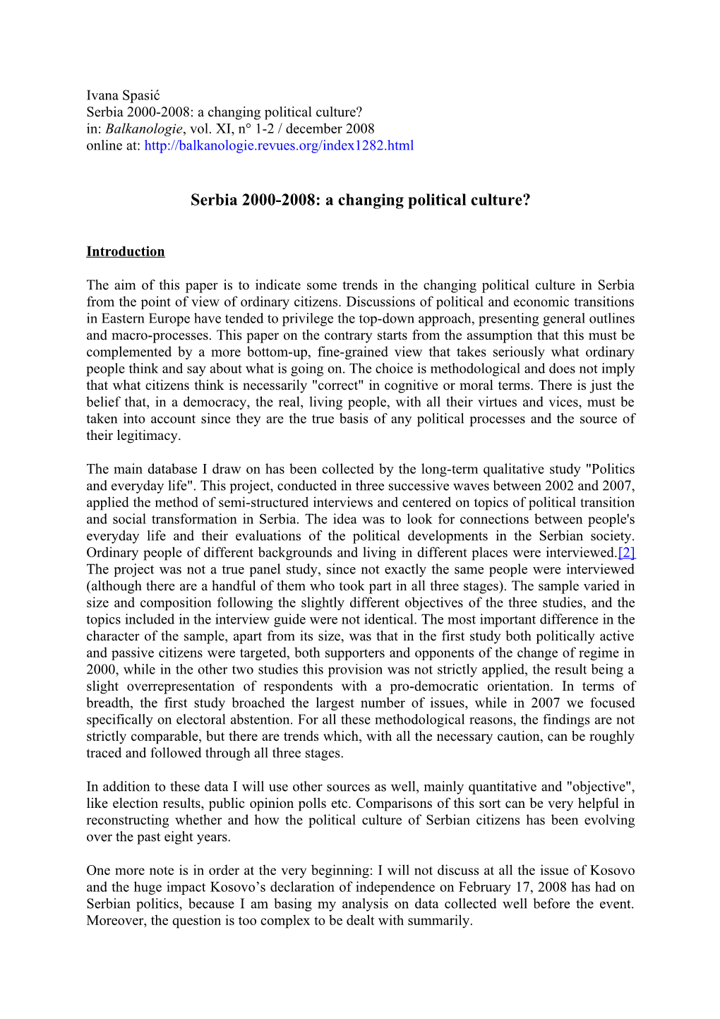 Ivana Spasić, « Serbia 2000-2008: a Changing Political Culture