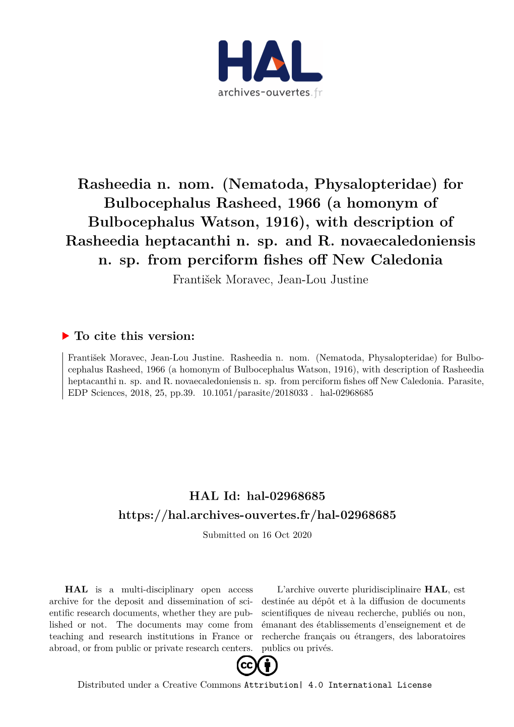 Rasheedia N. Nom. (Nematoda, Physalopteridae) for Bulbocephalus Rasheed, 1966 (A Homonym of Bulbocephalus Watson, 1916), with Description of Rasheedia Heptacanthi N