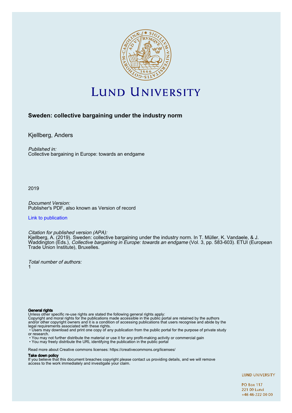 Sweden: Collective Bargaining Under the Industry Norm Kjellberg, Anders