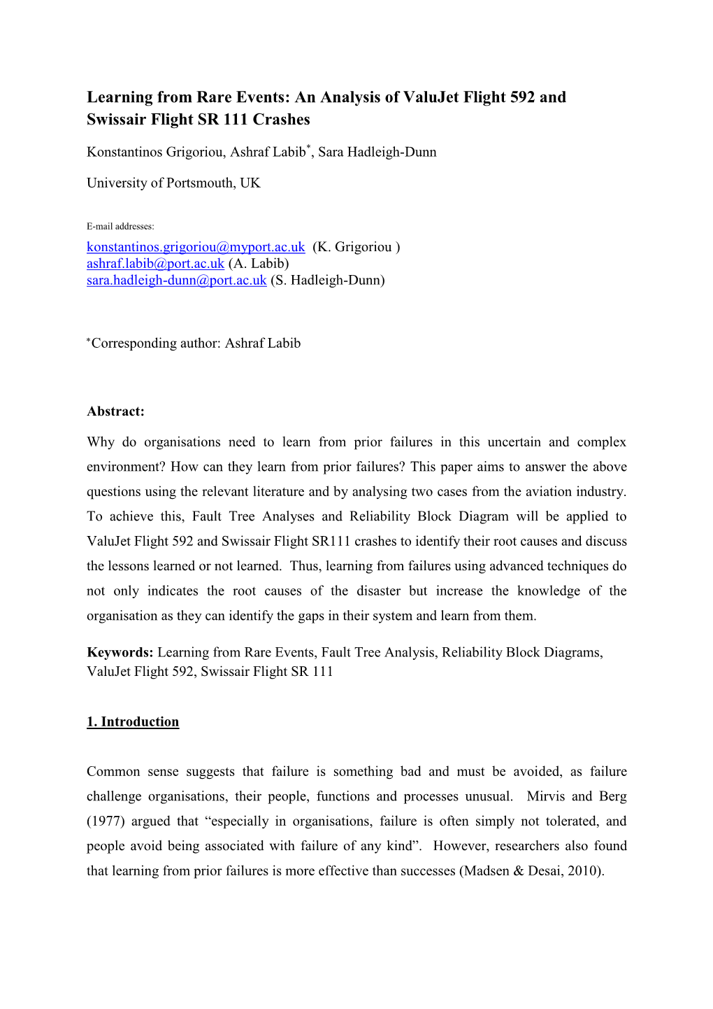 An Analysis of Valujet Flight 592 and Swissair Flight SR 111 Crashes