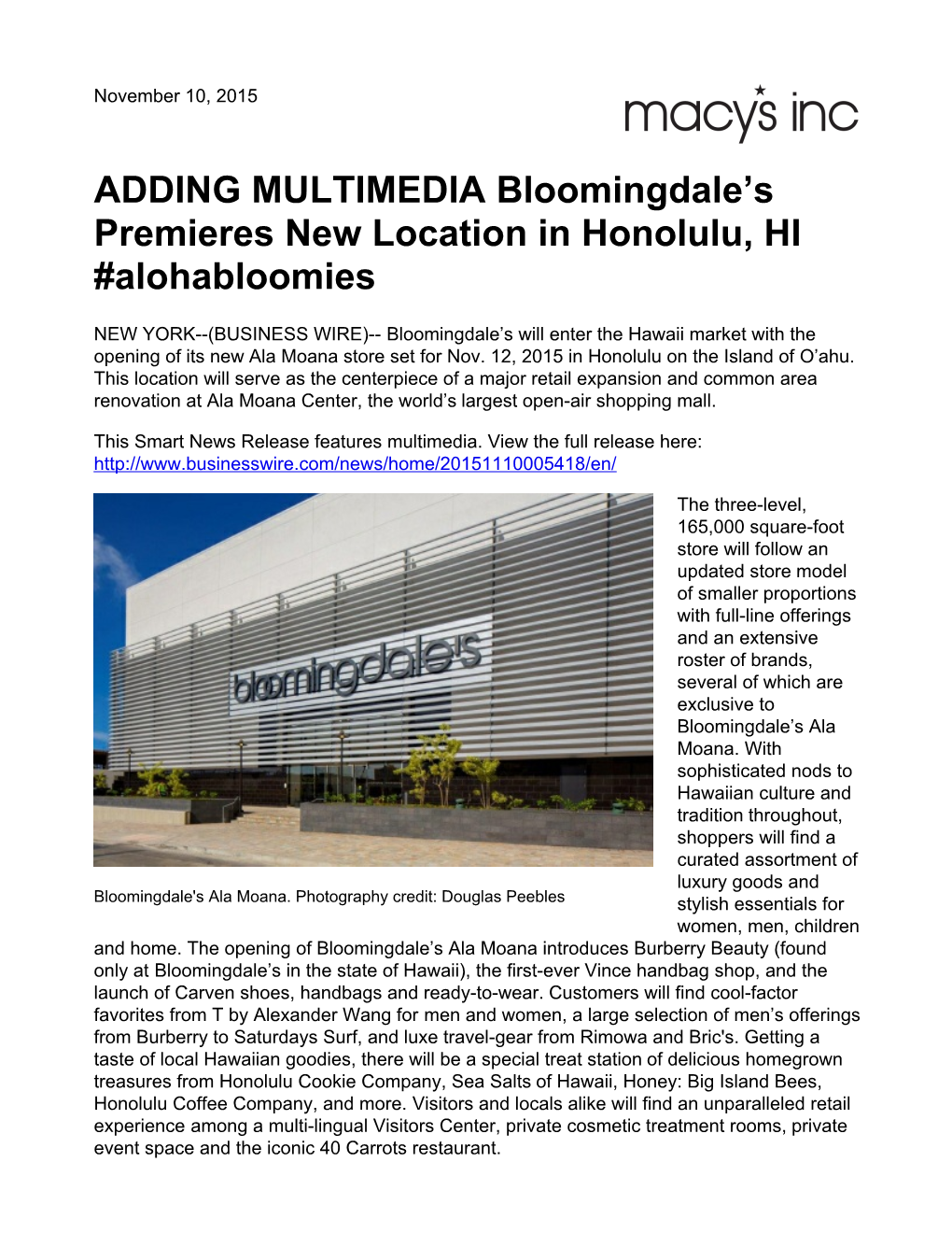 ADDING MULTIMEDIA Bloomingdale's Premieres New Location in Honolulu, HI #Alohabloomies