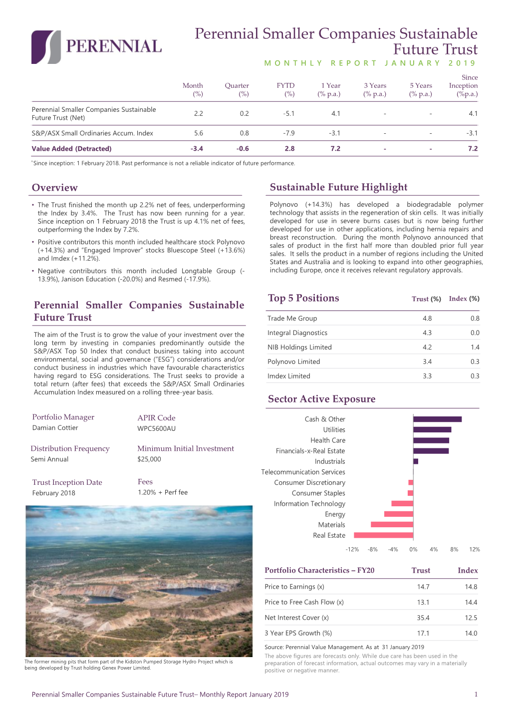 Perennial Smaller Companies Sustainable Future Trust MONTHLY REPORT JANUARY 2019