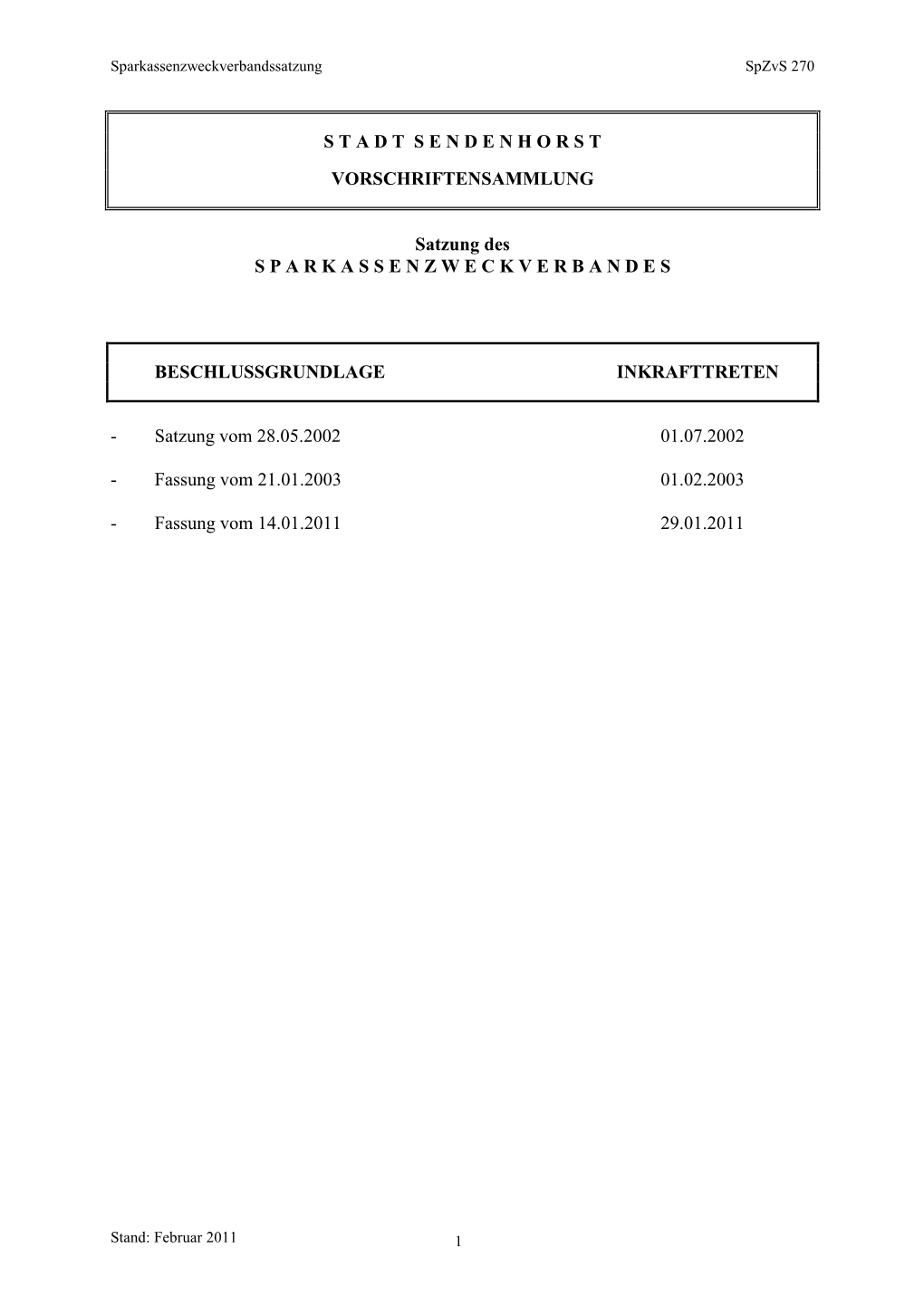 Satzung Des Sparkassenzweckverbandes Vereinbart