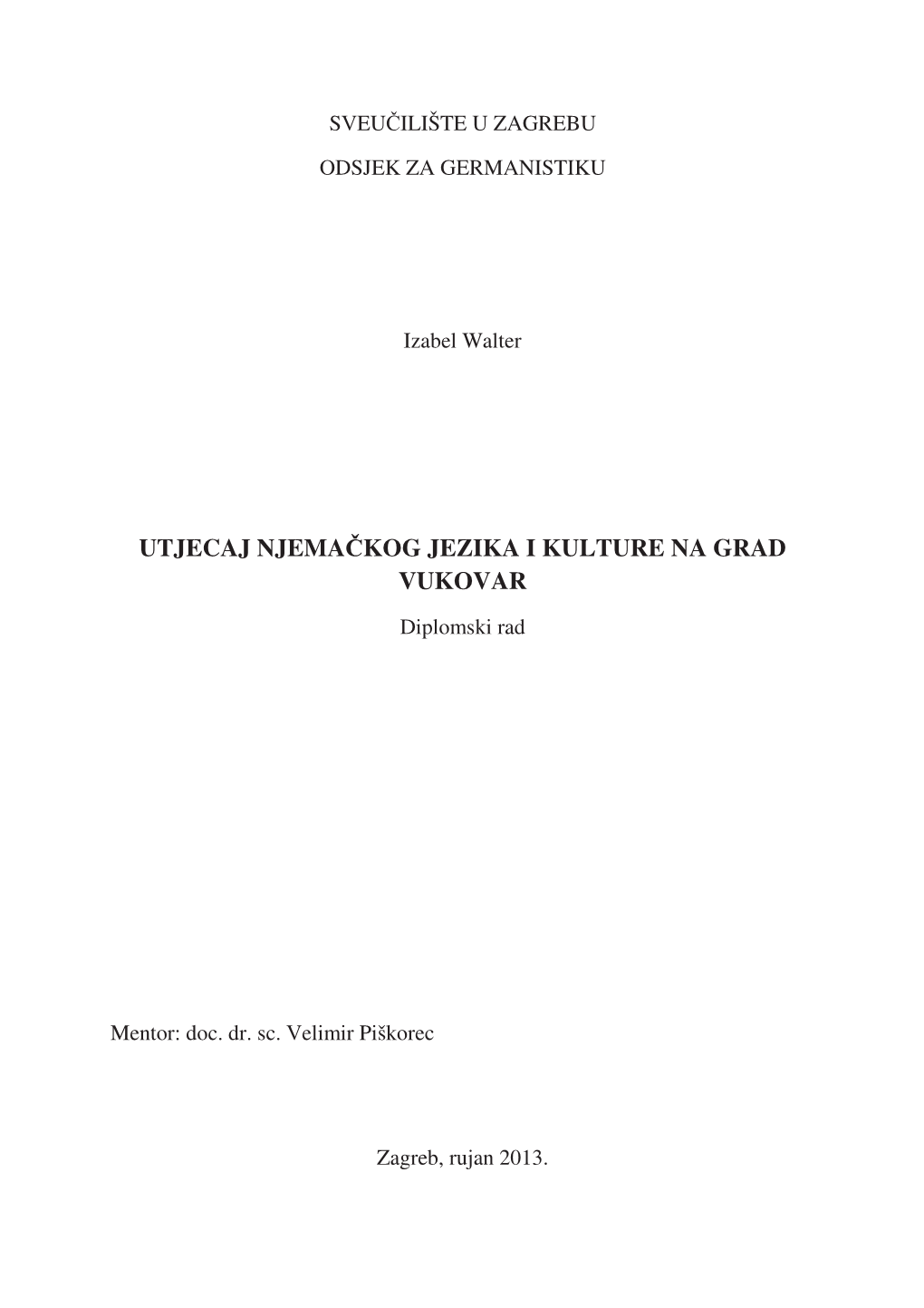 Utjecaj Njemačkog Jezika I Kulture Na Grad Vukovar