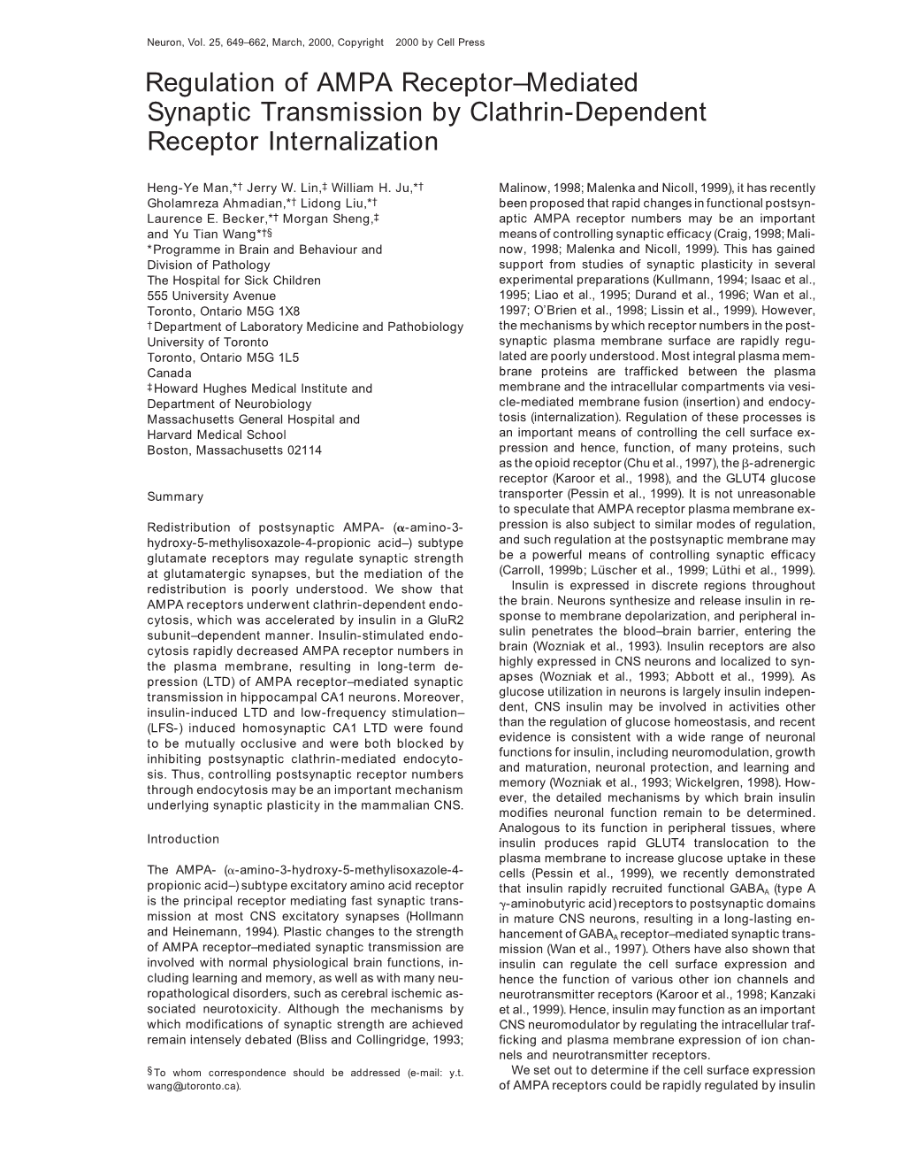 Regulation of AMPA Receptor–Mediated Synaptic Transmission by Clathrin-Dependent Receptor Internalization