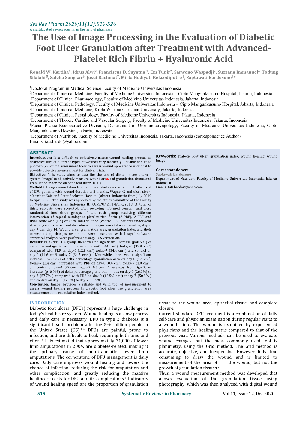 The Use of Image Processing in the Evaluation of Diabetic Foot Ulcer Granulation After Treatment with Advanced-Platelet Rich Fibrin + Hyaluronic Acid