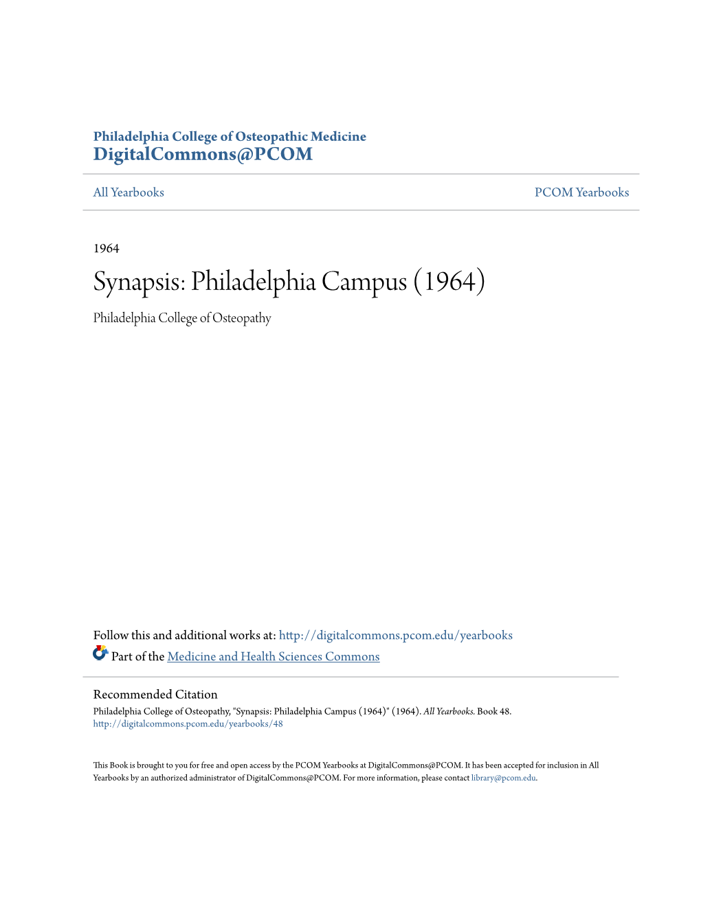 Synapsis: Philadelphia Campus (1964) Philadelphia College of Osteopathy