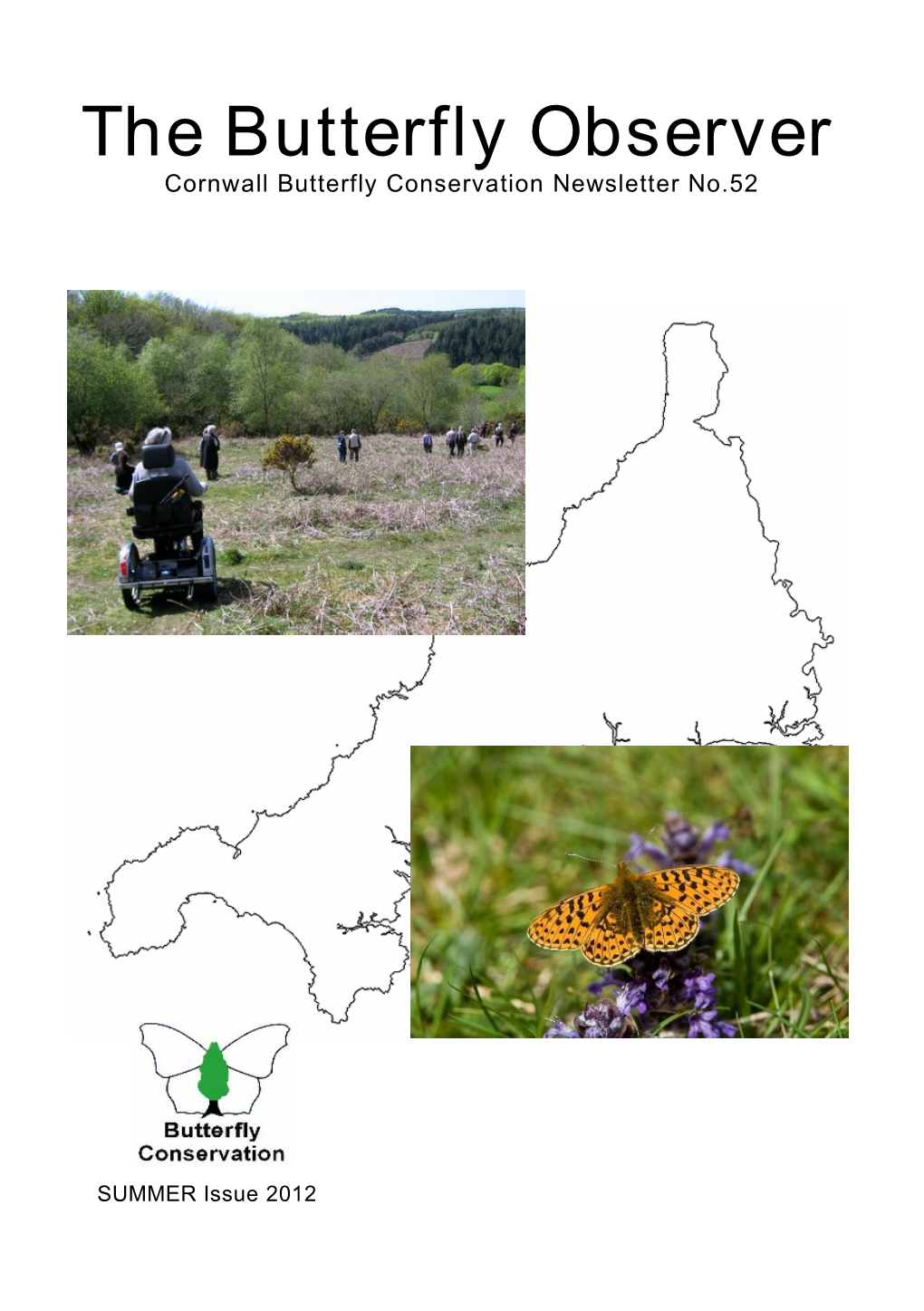 The Butterfly Observer Cornwall Butterfly Conservation Newsletter No.52