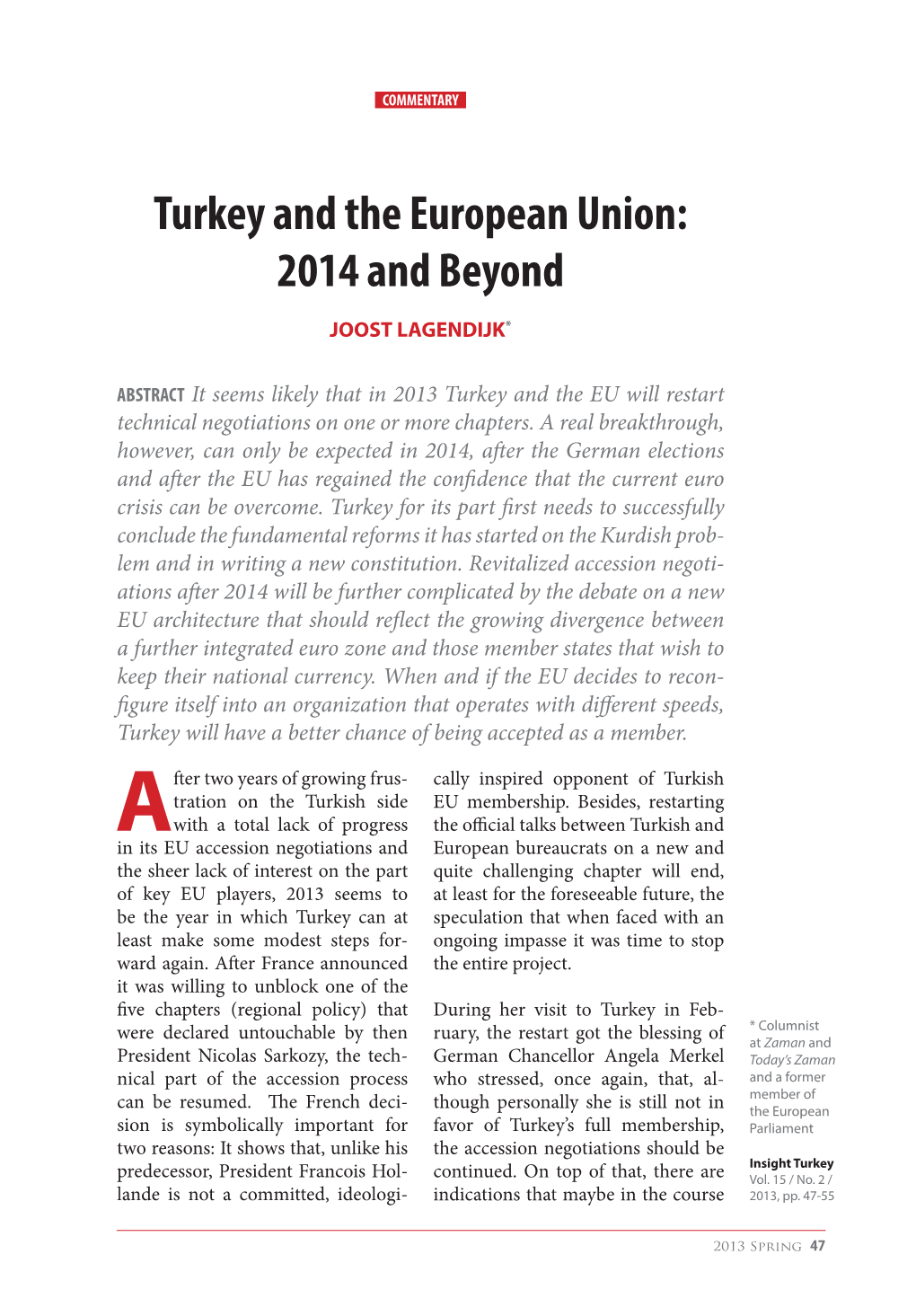Turkey and the European Union: 2014 and Beyond