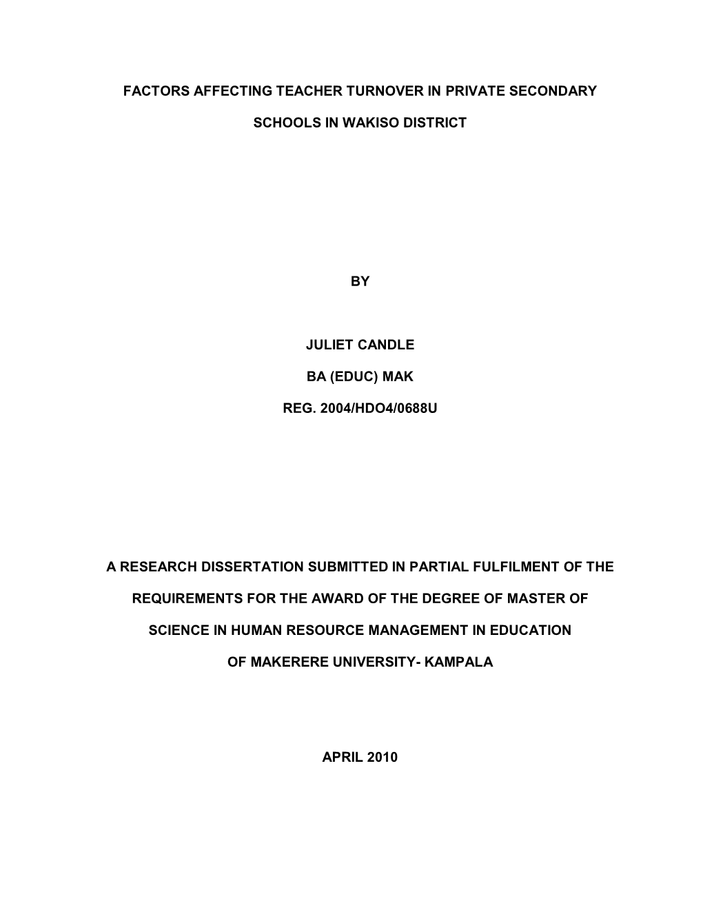 Factors Affecting Teacher Turnover in Private Secondary