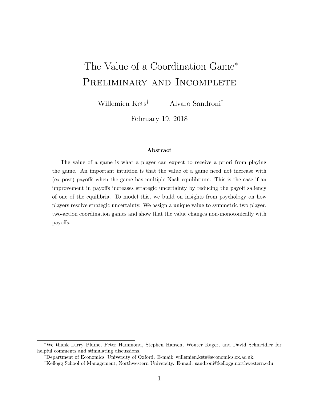 The Value of a Coordination Game∗ Preliminary and Incomplete